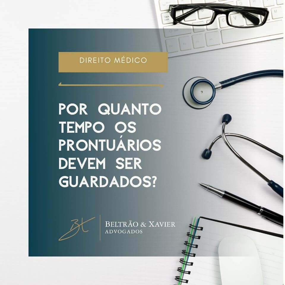 Por quanto tempo os pronturios devem ser guardados?